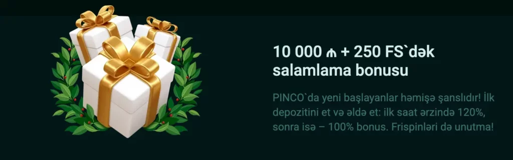 Azərbaycanda Pinco xoş gəldin bonusunun detalları