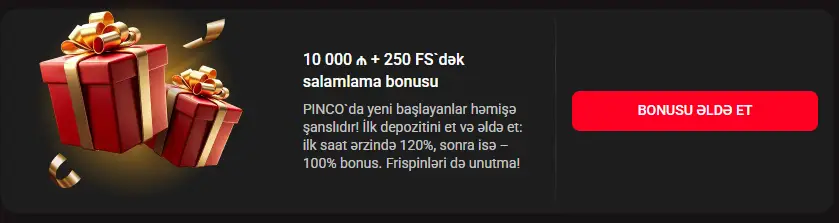 Azərbaycanda Pinco xoş gəldin bonusunun detalları